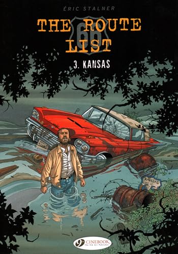 Kansas (Route 66 List, Band 3) von Cinebook Ltd