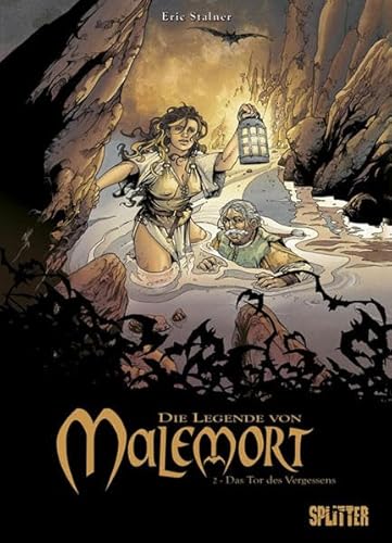 Legende von Malemort, Die: Band 2. Das Tor des Vergessens