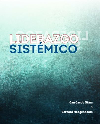 Liderazgo Sistémico von Systemic Books