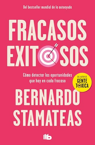 Fracasos exitosos/ Successful Failures von Ediciones B Mexico