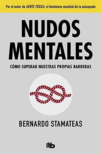 Nudos mentales / Mental Knots (No ficción) von B de Bolsillo