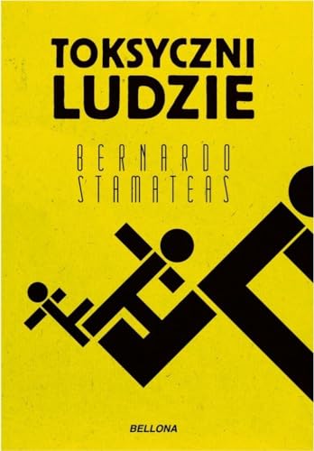 Toksyczni Ludzie von Bellona