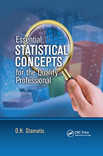 Essential Statistical Concepts for the Quality Professional von CRC Press