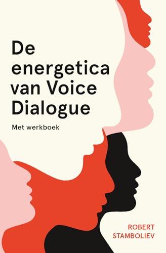 De energetica van Voice Dialogue: met werkboek von AnkhHermes, Uitgeverij
