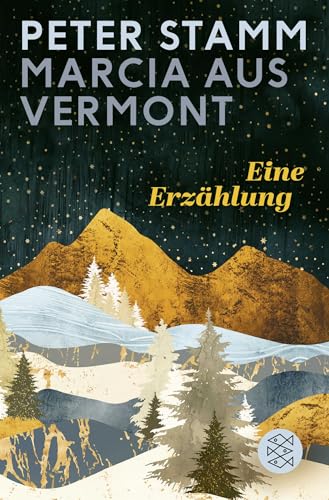 Marcia aus Vermont: Eine Erzählung