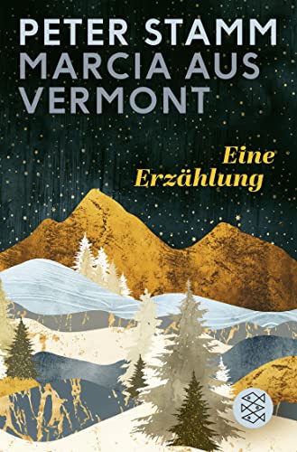 Marcia aus Vermont: Eine Erzählung