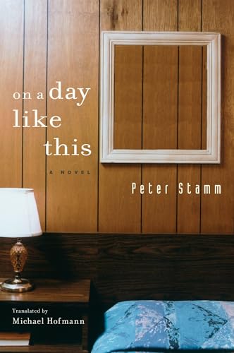 On A Day Like This: A Novel von Other Press