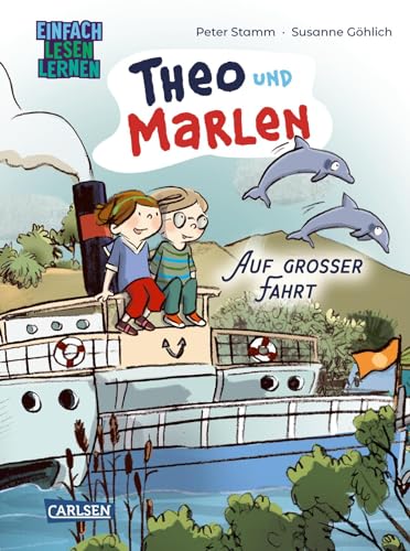 Theo und Marlen auf großer Fahrt: Einfach Lesen Lernen | Witziges Sehnsuchts-Abenteuer für Leseanfänger*innen ab 6 Jahren Theo und Marlen auf großer Fahrt: Einfach Lesen Lernen | Witziges Sehnsuchts-Abenteuer für Leseanfänger*innen ab 6 Jahren