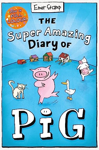 The Super Amazing Diary of Pig: Colour Edition von Scholastic