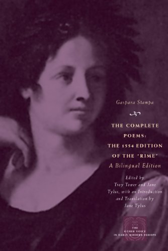 The Complete Poems: The 1554 Edition of the "Rime," a Bilingual Edition (The Other Voice in Early Modern Europe) von University of Chicago Press