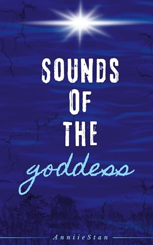 Sounds of the goddess (Sounds of - Reihe) von BoD – Books on Demand