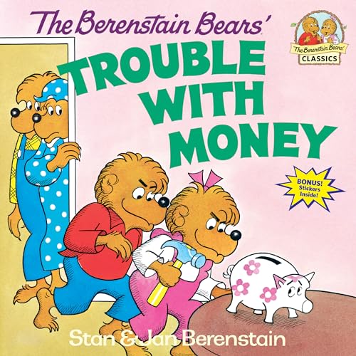 The Berenstain Bears' Trouble with Money