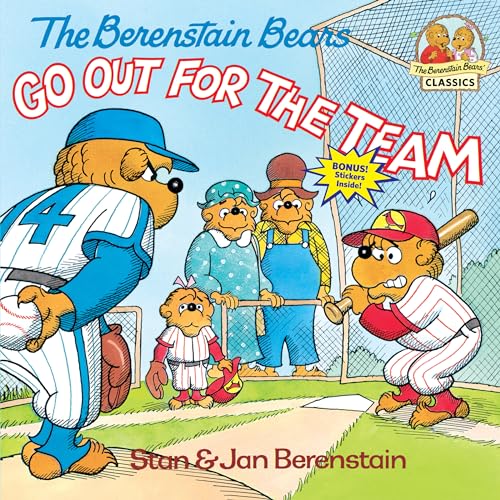 The Berenstain Bears Go Out for the Team (First Time Books(R))