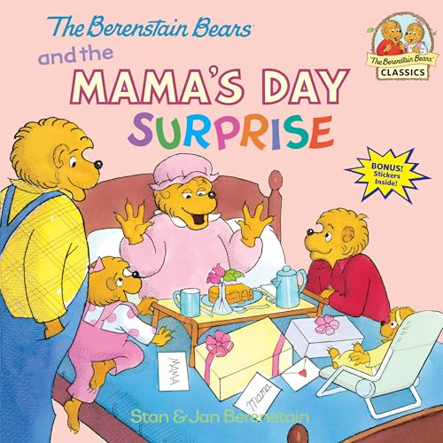 The Berenstain Bears and the Mama's Day Surprise (First Time Books(R))