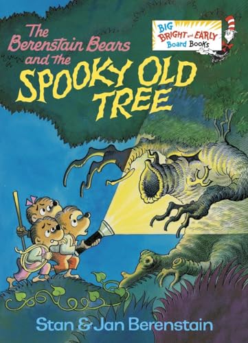 The Berenstain Bears and the Spooky Old Tree: A Picture Book for Kids and Toddlers (Big Bright & Early Board Book)