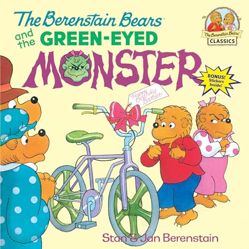 The Berenstain Bears and the Green-Eyed Monster (First Time Books(R))