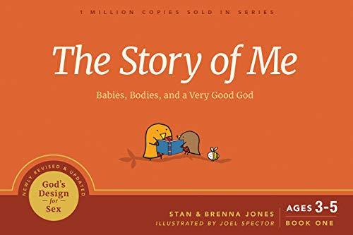 The Story of Me: Babies, Bodies, and a Very Good God (God's Design for Sex, Band 1) von NavPress Publishing Group