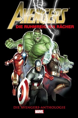Avengers Anthologie: Die ruhmreichen Rächer von Panini Verlags GmbH
