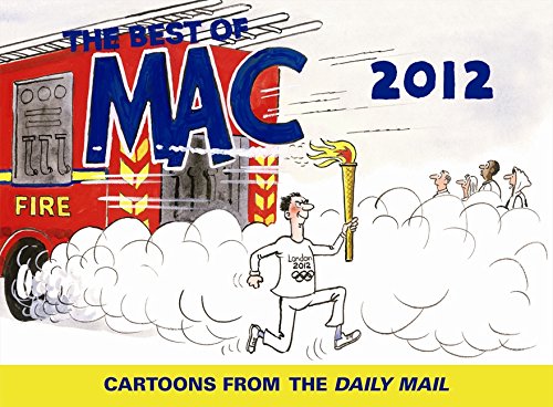 The Best of MAC 2012: Cartoons from the Daily Mail von Portico