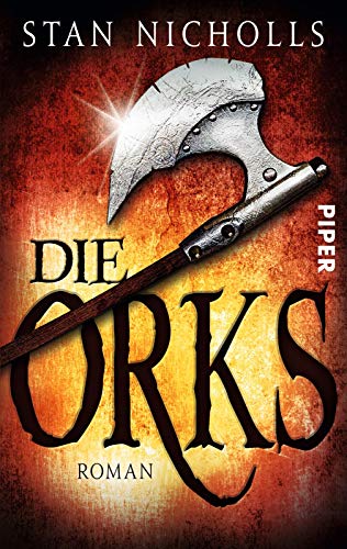 Die Orks: Roman von Piper Verlag GmbH