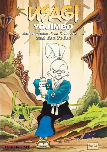 Usagi Yojimbo 10 - Am Rande des Lebens ... und des Todes (Usagi Yojimbo: Gesamtausgabe)