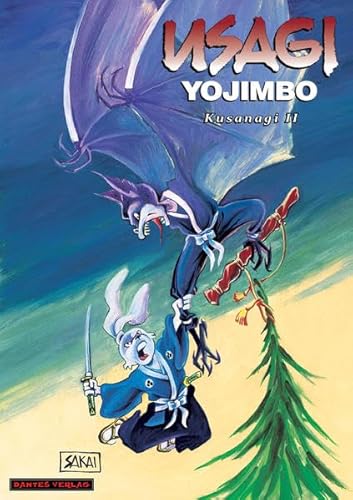 Usagi Yojimbo 15 - Kusanagi II (Usagi Yojimbo: Gesamtausgabe)