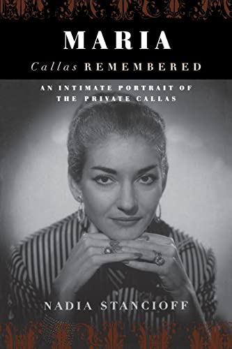 Maria Callas Remembered von Da Capo Press