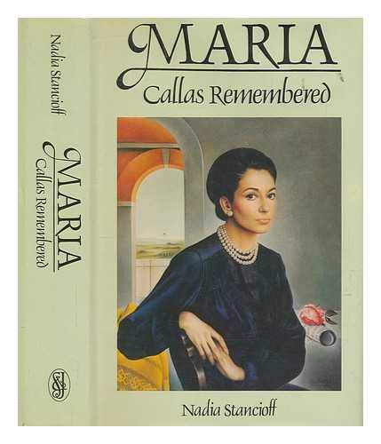 Maria Callas Remembered