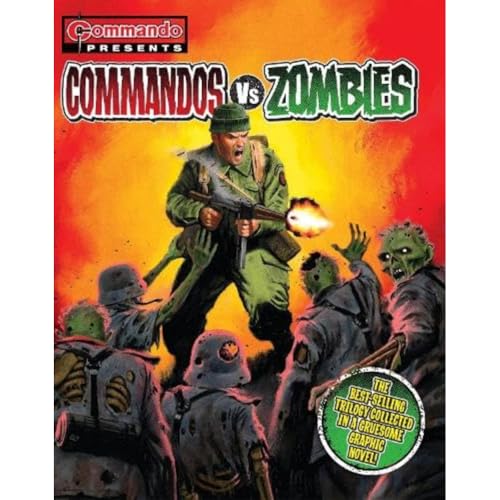 Commando Presents: Commandos vs. Zombies von D.C.Thomson & Co Ltd