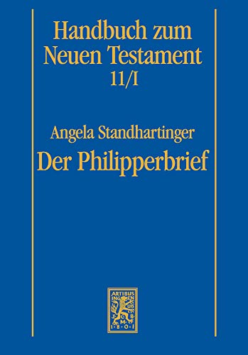 Der Philipperbrief (Handbuch zum Neuen Testament)