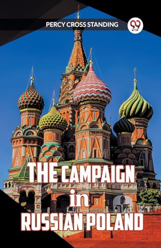 The Campaign in Russian Poland von Double 9 Books
