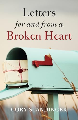 Letters for and from a Broken Heart von Resource Publications