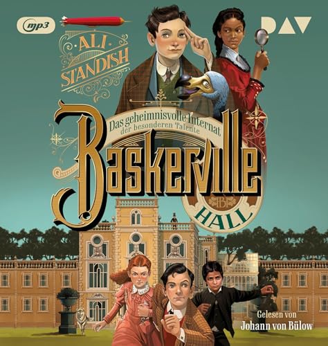 Baskerville Hall – Das geheimnisvolle Internat der besonderen Talente (Teil 1): Ungekürzte Lesung mit Johann von Bülow (1 mp3-CD)