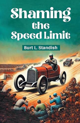 Shaming the Speed Limit von Double 9 Books