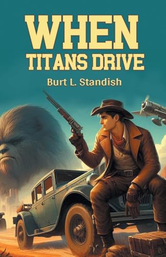 When Titans Drive von Double 9 Books