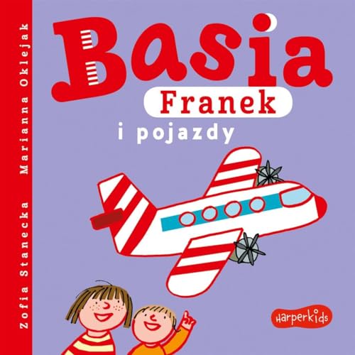 Basia Franek i pojazdy