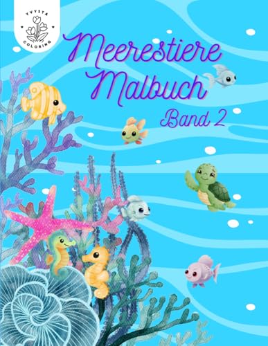 Meerestiere Malbuch Band 2: 50 verschiedene Meerestiere, die sich entspannt bemalen lassen Meerestiere Malbuch Band 2: 50 verschiedene Meerestiere, die sich entspannt bemalen lassen