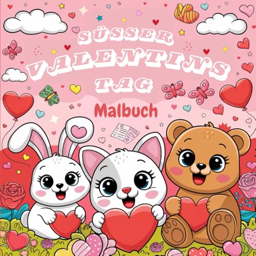 Süßer Valentinstag Malbuch Süßer Valentinstag Malbuch von Independently published