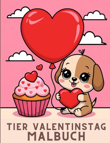 Tier-Valentinstag-Malbuch: 50 liebevoll gestaltete Seiten Tier-Valentinstag-Malbuch: 50 liebevoll gestaltete Seiten von Independently published