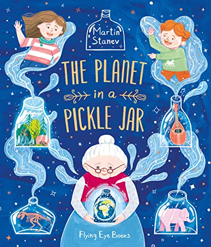 The Planet in a Pickle Jar von Flying Eye Books