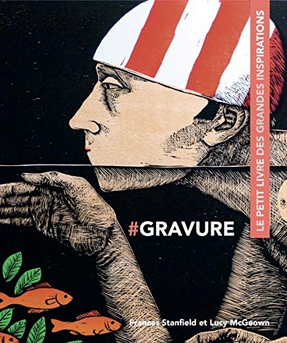 Gravure - Le petit livre des grandes inspirations von PYRAMYD