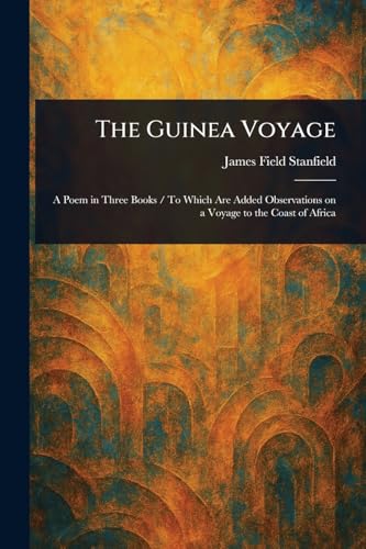 The Guinea Voyage von Anson Street Press