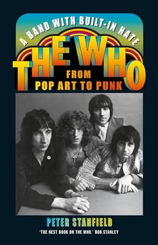A Band With Built-In Hate: The Who from Pop Art to Punk von Reaktion Books