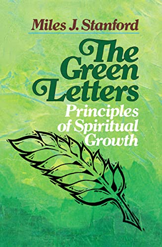 The Green Letters: Principles of Spiritual Growth