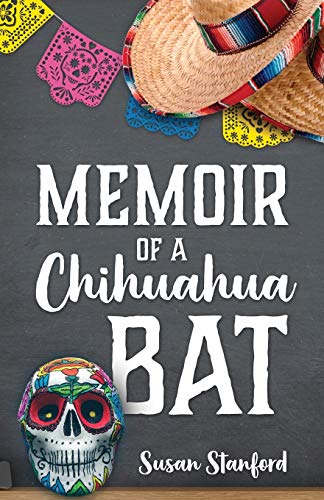Memoir of a Chihuahua Bat von Outskirts Press
