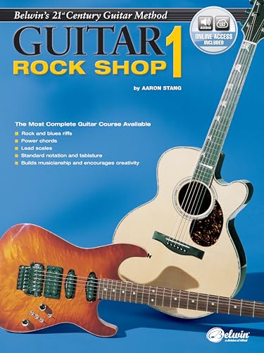 Guitare Rock Shop 1: The Most Complete Guitar Course Available (Belwin's 21st Century Guitar Library)
