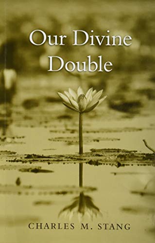 Our Divine Double
