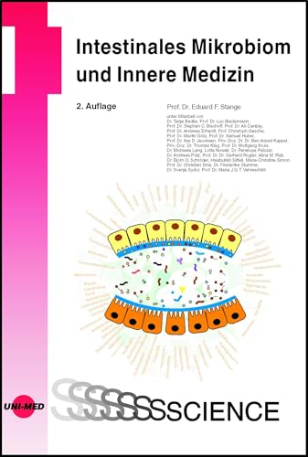 Intestinales Mikrobiom und Innere Medizin (UNI-MED Science) von UNI-MED