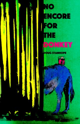 No Encore for the Donkey von Independently published