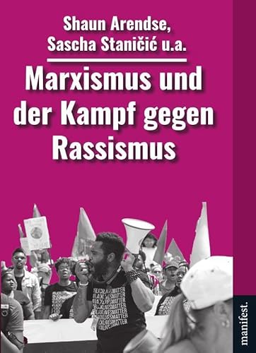 Marxismus und der Kampf gegen Rassismus (edition m.)